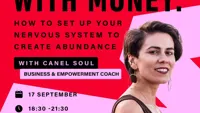 Relationship With Money: How to Set Up Your Nervous System to Create Abundance